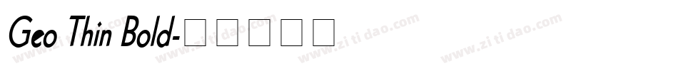 Geo Thin Bold字体转换